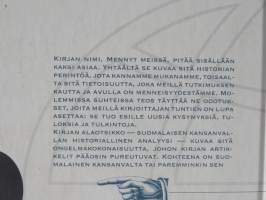 Mennyt meissä - Suomalaisen kansanvallan historiallinen analyysi