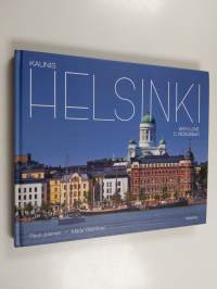 Kaunis Helsinki = Helsinki with love = Helsinki s ljubov&#039;ju