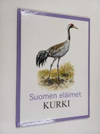 Suomen eläimet : Kurki