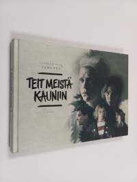 Teit meistä kauniin : Apulanta