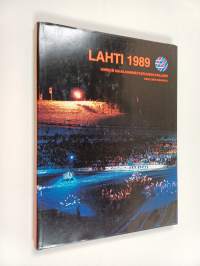 Hiihdon maailmanmestaruuskilpailut Lahti 1989 : virallinen kisakirja