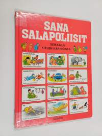 Sanasalapoliisit : seikkailu kielen karikoissa