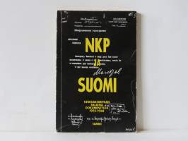 NKP ja Suomi - Keskuskomitean salaisia dokumentteja 1955-1968