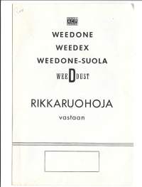 Weedone Weedex - suola rikkaruohoja vastaan  - mainos