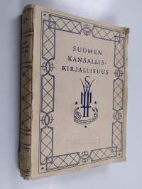 Suomen kansalliskirjallisuus 6 : Suomennoksia kansanrunoudesta sekä eri kirjailijan tuotteista 1600-luvulta noin vuoteen 1809