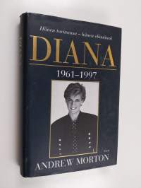 Diana : Hänen tarinansa