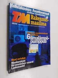 TM Rakennusmaailma 5E/2009 / Virallinen Messuluettelo : Valkeakosken Asuntomessut 10.7.-9.8.2009