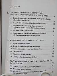 Vain valioita joukossamme on - Lottien 14. valonheitinpatteri Helsingin ilmatorjunnassa 1944
