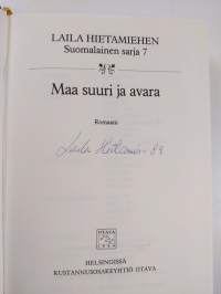 Maa suuri ja avara (signeerattu)