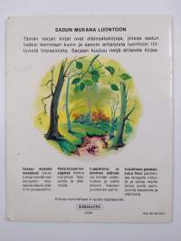 Oravan mukana metsässä
