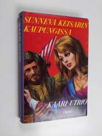 Sunneva keisarin kaupungissa
