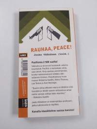 Rauhaa, peace! : pasifismin klassikoita