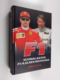 F1 : suomalaisten F1-ajajien matkassa