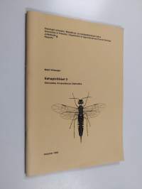Sahapistiäiset, 3 - Siricoidea, Orussoidea ja Cephoidea (signeerattu, tekijän omiste)