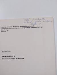 Sahapistiäiset, 3 - Siricoidea, Orussoidea ja Cephoidea (signeerattu, tekijän omiste)