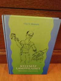 Kylymät lamppilaiset - Toholampilaisia kaskuja ja tarinoita