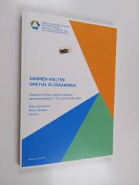 Saamen kielten opetus ja osaaminen : saamen kieltenoppimistulokset perusopetuksen 7.-9. vuosiluokilla 2015