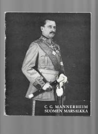 C. G. Mannerheim, Suomen marsalkkaKirjaMannerheim, Carl Gustaf Emil  ; Salokangas, Sakari Sotasokeat