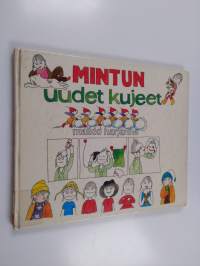 Mintun uudet kujeet