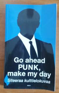 Go ahead PUNK, make my day : Siteeraa kulttielokuvaa