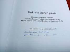 Taskussa eilinen päivä : Historiaa ja tarinoita Hartolasta Putkijärven,Vuorenkylän, Haran ja Heinikan kyliltä