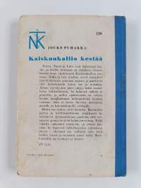 Kaiskunkallio kestää