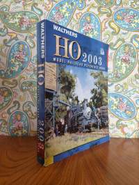 Walthers HO 2003 - Model Railroad Reference Book