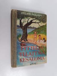 Tyttelin yllättävä kesäloma : kertomus lapsille