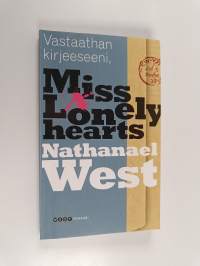 Vastaathan kirjeeseeni, Miss Lonelyhearts