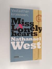 Vastaathan kirjeeseeni, Miss Lonelyhearts