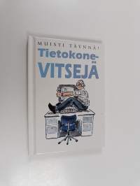 Tietokonevitsejä : muisti täynnä!