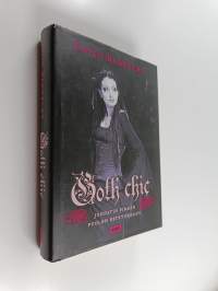 Goth chic : johdatus pimeän puolen estetiikkaan
