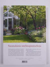 Suomalaisia unelmapuutarhoja