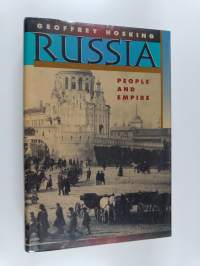 Russia - People and Empire, 1552-1917