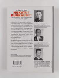 Päämajan hukatut kuukaudet : tilannekuvan hahmottuminen Kannaksella 1944