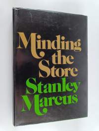Minding the Store - A Memoir