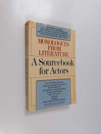 Monologues from Literature - A Sourcebook for Actors