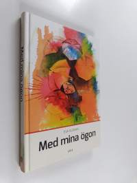 Med mina ögon