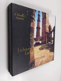 Inherited spaces - Inhabited spaces : World heritage sites in India