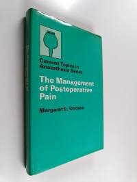 The management of postoperative pain