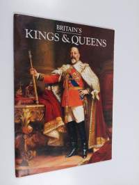 Britain&#039;s Kings &amp; Queens
