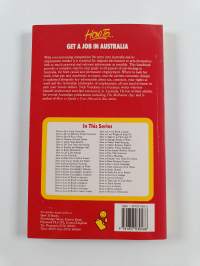 How to get a job in Australia : a guide to employment opportunities and contacts