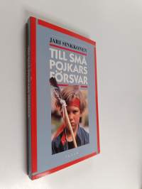 Till små pojkars försvar