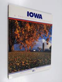 Iowa - A Photographic Celebration