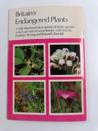 Britain&#039;s endangered plants : A fully illustrated desvription of those species which are rare in Great Britain