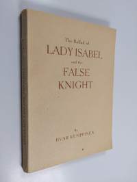The ballad of lady Isabel and the false knight