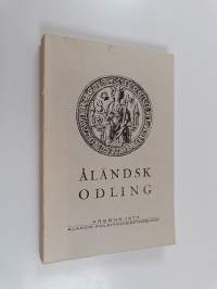 Åländsk odling : årsbok 1973
