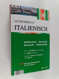 Wörterbuch Italienisch - Italienisch - Deutsch - Italienisch