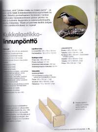 Linnunpöntöt ja lintulaudat  -35 persoonallista mallia