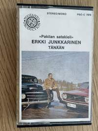 Pakilan satakieli Erkki Junkkarinen tänään -C-kasetti / C-cassette